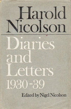Item #79905 Diaries and Letters, 1930-39. Harold Nicolson, Nigel Nicolson