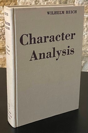 Item #80108 Character Analysis. Wilhelm Reich, Theodore P. Wolfe, trans