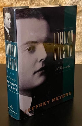 Item #80112 Edmund Wilson _ A Biography. Jeffrey Meyers