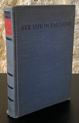 Item #80205 Sex Life in England _ Two Volumes in One. Iwan Bloch