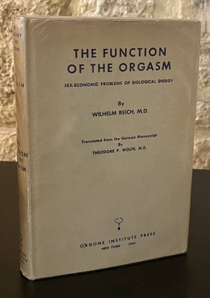 Item #80209 The Function of the Orgasm _ Sex-Economic Problems of Biological Energy. Wilhelm...