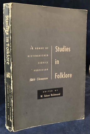 Item #80359 Studies in Folklore _ In Honor of Distinguished Service professor Stith Thompson...