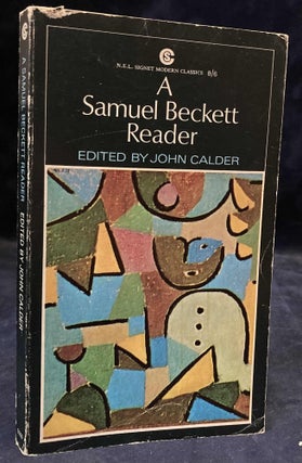 Item #80396 A Samuel Beckett Reader. Samuel Beckett, John Calder