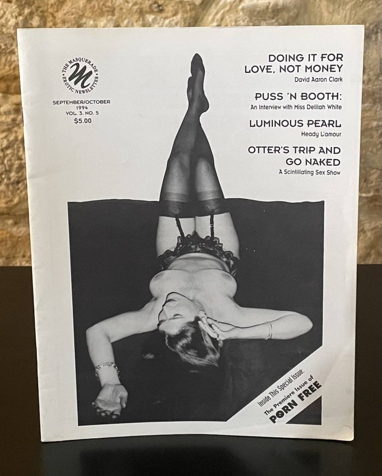 Item #80450 Porn Free_Doing It For Love, Not Money_Masquerade Erotic Book Society Newsletter. Madeline Kripke.