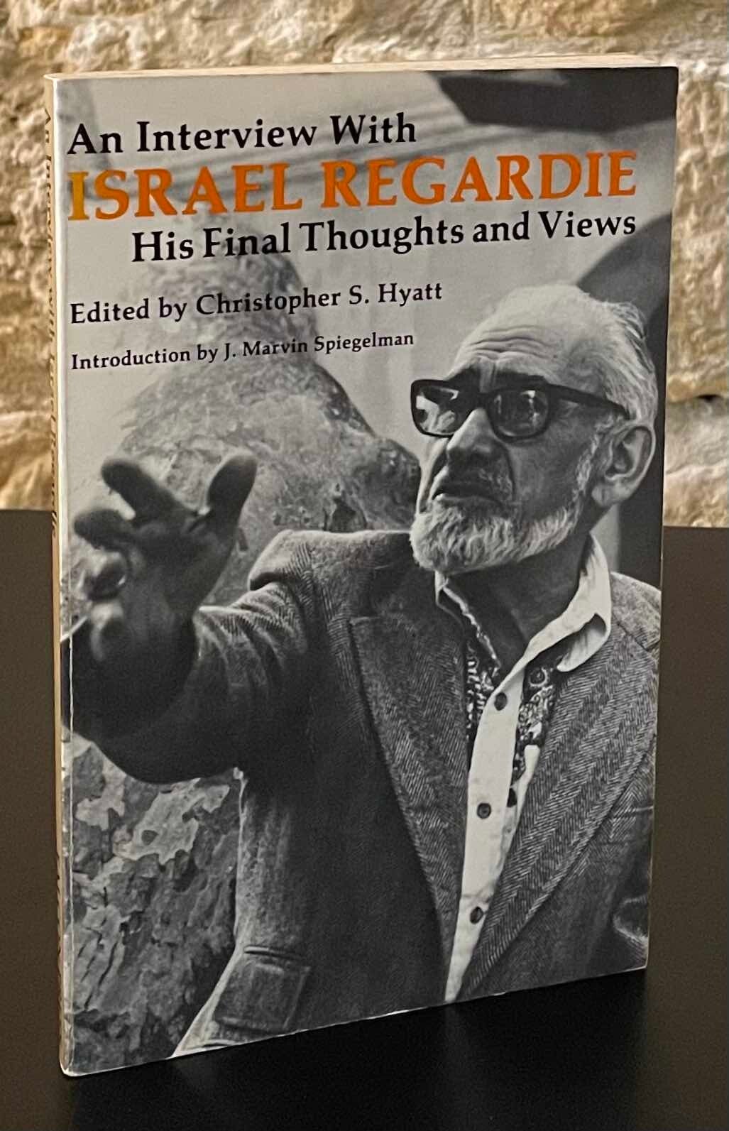 An Interview With Israel Regardie His Final Thoughts And Views an-interview-with-israel-regardie-his-final-thoughts-and-views