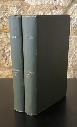 Item #80617 Praeterita _ Outlines of Scenes and Thoughts _ Two Vols. John Ruskin