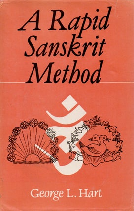 Item #80656 A Rapid Sanskrit Method. Goerge L. Hart