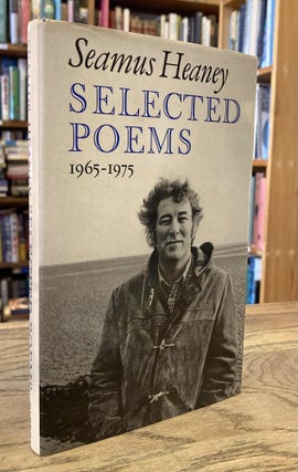 Item #80798 Selected Poems _ 1965-1975. Seamus Heaney