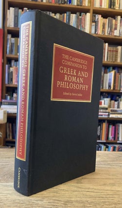 Item #80887 The Cambridge Companion to Greek and Roman Philosophy. David Sedley