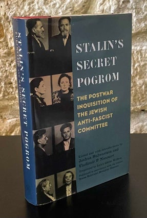 Item #80986 Stalin's Secret Pogrom _ The Postwar Inquisition of the Jewish Anti-Fascist...