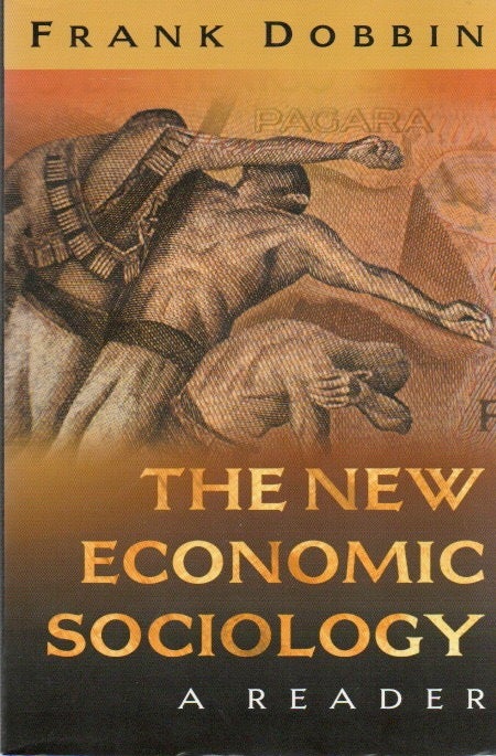 Item #81087 The New Economic Sociology. Frank Dobbin, text.