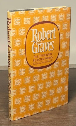 Item #81393 The Centenary Selected Poems. Robert Graves, Patrick Quinn