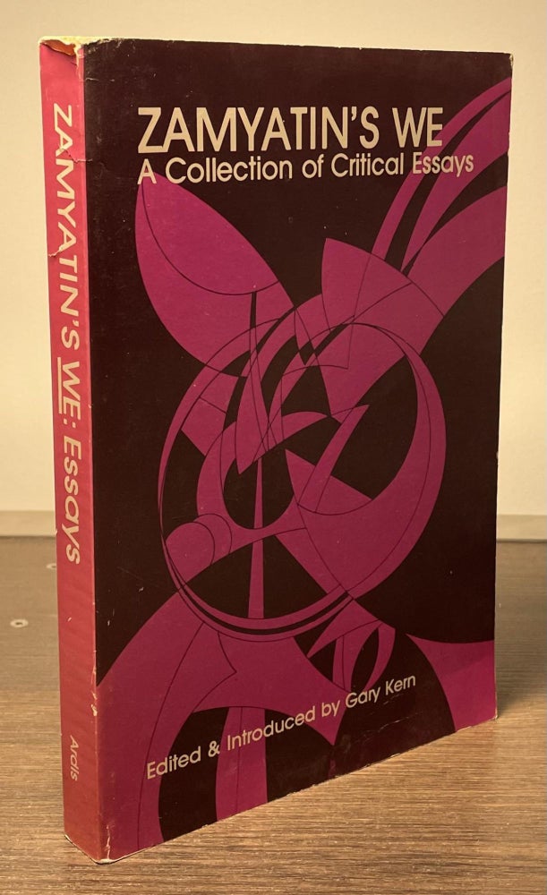 Item #81418 Zamyatin's We _ A Collection of Critical Essays. Gary Kern.