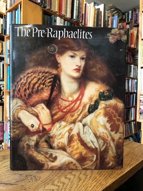 Item #81728 The Pre-Raphaelites. Alan Bowness, foreword, text.