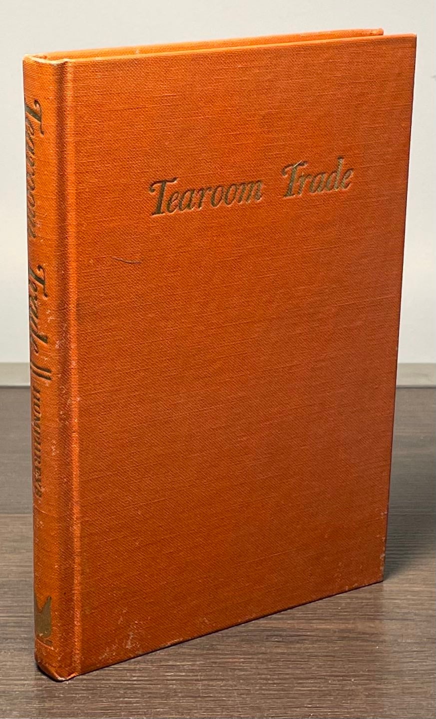 Tearoom Trade _ Impersonal Sex in Public Places by Laud Humphreys on San  Francisco Book Company