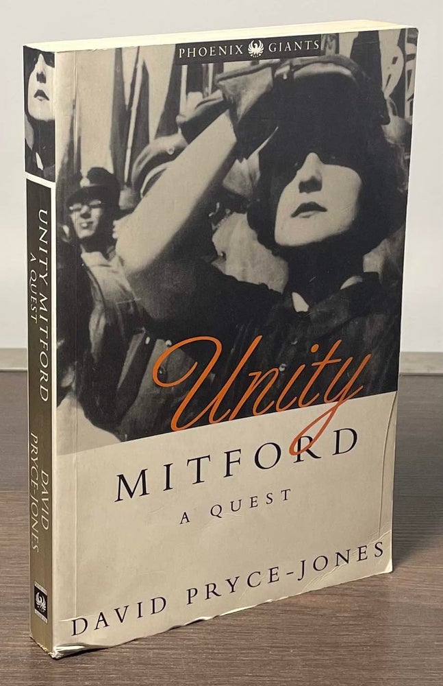 Item #81842 Unity Mitford _ A Quest. David Pryce-Jones.