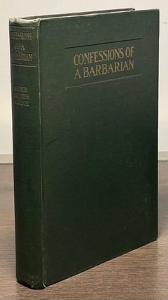 Item #81911 Confessions of a Barbarian. George Sylvester Viereck