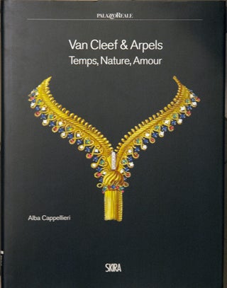 Item #82049 Van Cleef & Arpels_ Temps, Nature, Amour. Cappellieri
