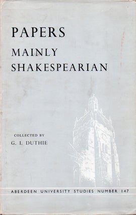 Item #82061 Papers_ Mainly Shakespearian. G. I. Duthie, text