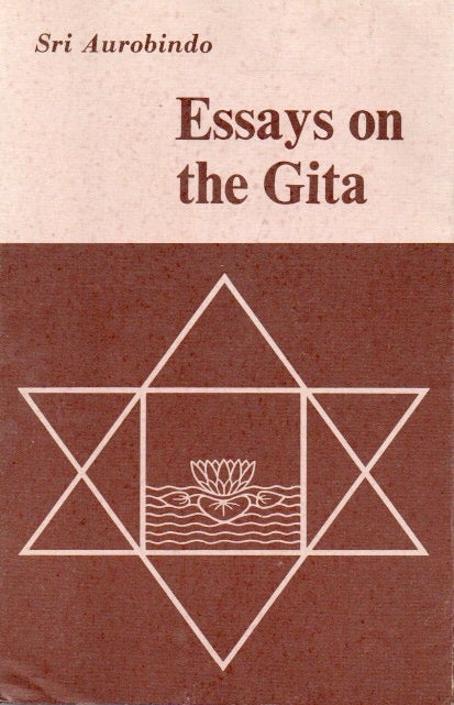 Item #82104 Essays on the Gita. Sri Aurobindo.