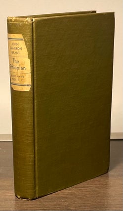Item #82513 The Ethiopian _ A Narrative of the Society of Human Leopards. John Cameron Grant
