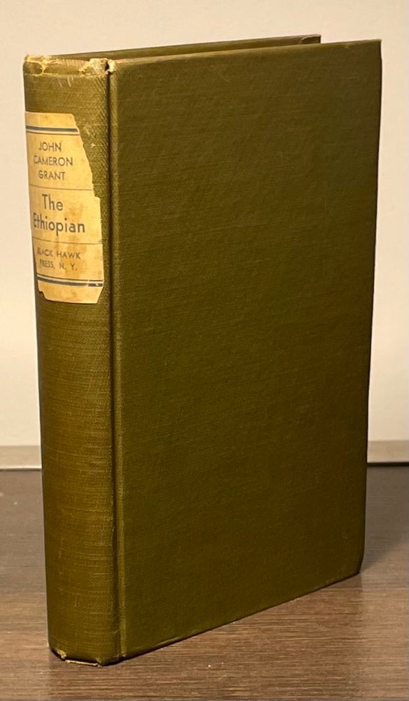 Item #82513 The Ethiopian _ A Narrative of the Society of Human Leopards. John Cameron Grant.