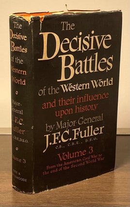 Item #82610 The Decisive Battles of the Western World _ and their influence upon history _Volume...