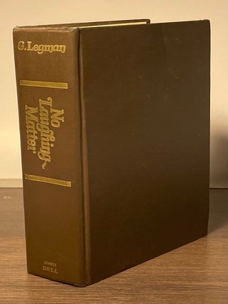 Item #82620 No Laughing Matter _ An Analysis of Sexual Humor. G. Legman