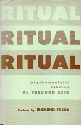 Item #82875 Ritual_ Psycho-Analytic Studies. Theodor Reik, Sigmund Freud, Dogulas Bryan, preface,...
