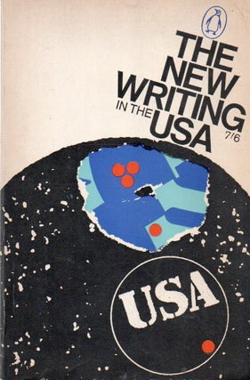 Item #82983 The New Writing in the USA. Donald Allen, Robert Creely, text