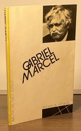 Item #83051 Gabriel Marcel. Gabriel Marcel, Jean-Michel Place