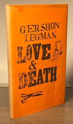 Item #83142 Love & Death _ A Study in Censorship. Gershon Legman