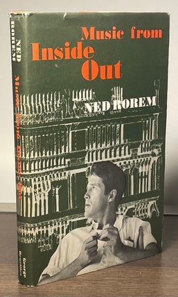 Item #83280 Music from Inside Out. Ned Rorem