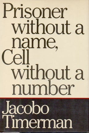 Item #83295 Prisioner Without a Name, Cell Without a Number. Jacobo Timerman