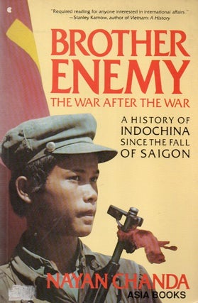 Item #83327 Brother Enemy_ The War after the War. Nayan Chanda