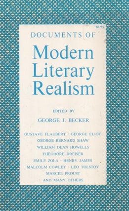 Item #83334 Documents of Modern Literary Realism. George J. Becker