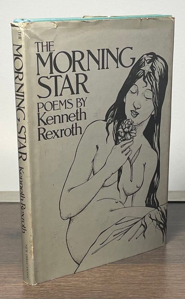 Item #83352 The Morning Star. Kenneth Rexroth.