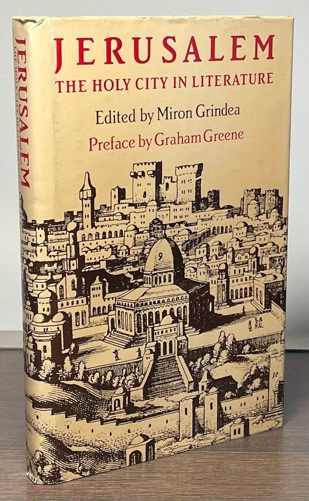 Item #83376 Jerusalem _ The Holy City in Literature. Miron Grindea.