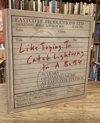 Item #83377 Like Trying To Catch Lightning in a Bottle _ 40 Years of Making Music at Eastcote...