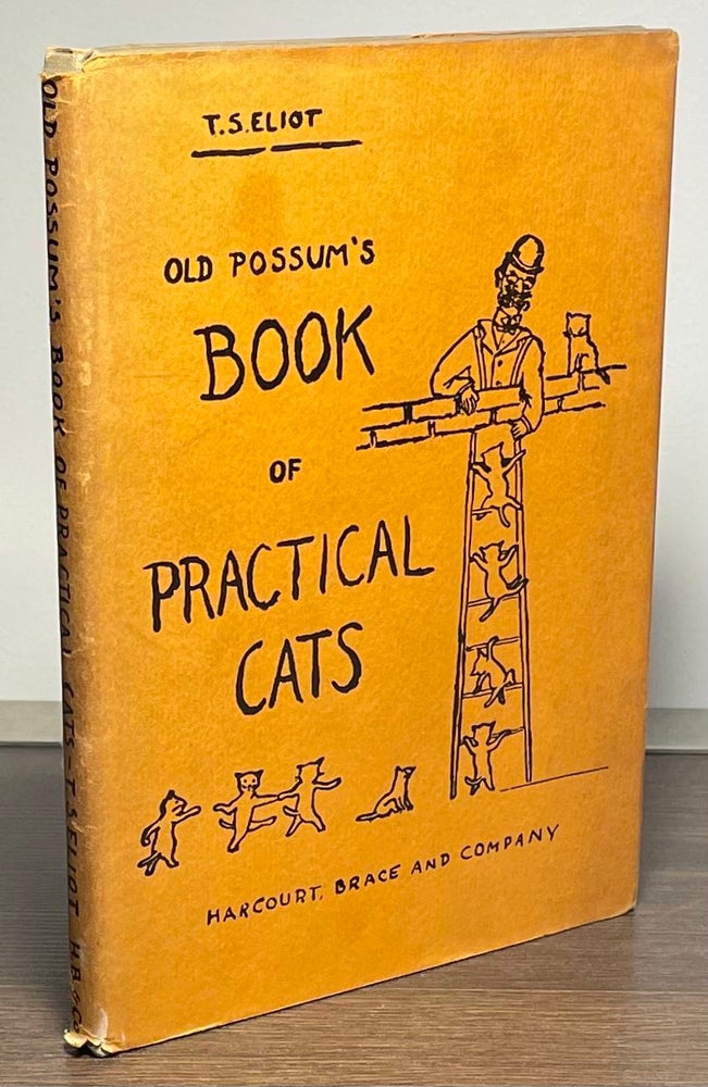 Item #83428 Old Possum's Book of Practical Cats. T. S. Eliot.
