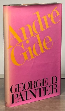 Item #83441 Andre Gide _ A Critical Biography. George D. Painter