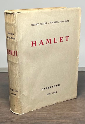 Item #83593 Hamlet. Henry Miller, Michael Fraenkel