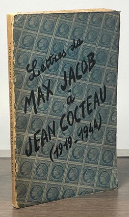 Item #83649 Choix de Lettres de Max Jacob a Jean Cocteau (1919-1944). Max Jacob, Jean Cocteau