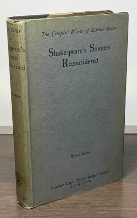 Item #83670 Shakespeare's Sonnets Reconsidered. Samuel Butler