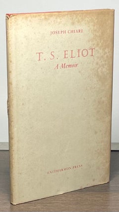 Item #83715 T.S. Eliot _ A Memoir. Joseph Chiari