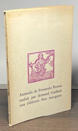 Item #83782 Antinous. Fernando Pessoa, Armand Guibert