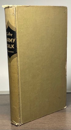 Item #83788 Army Talk _ A Familiar Dictionary of Soldier Speech. Elbridge Colby