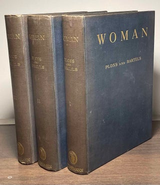 Item #83829 Woman _ An Historical Gynaecological and Anthropological Compendium. Ploss. Herman...