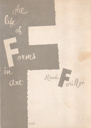 Item #83901 The Life of Forms in Art. Henri Focillon