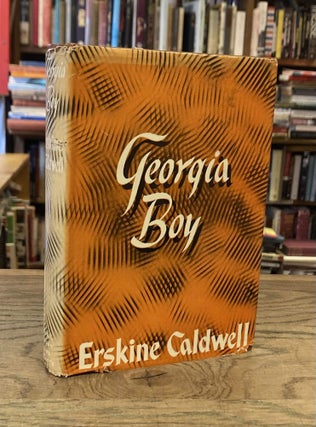 Item #84010 Georgia Boy. Erskine Caldwell